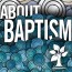 About Baptism
