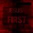 Jesus is First | Wallpaper #1