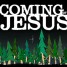 The Coming of Jesus