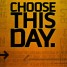 Joshua: Choose This Day