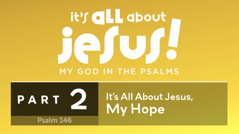 It's All About Jesus, My Hope Image