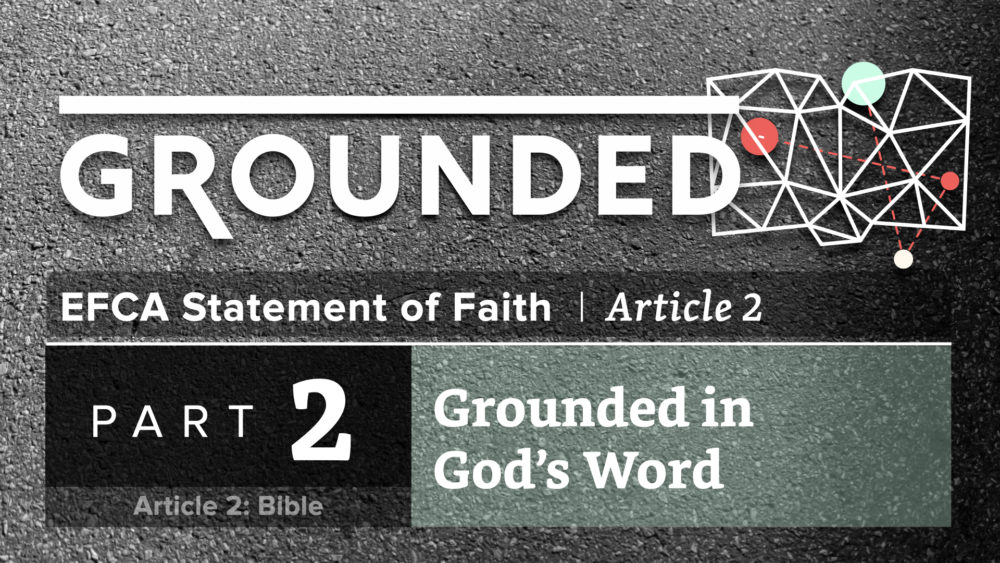 Grounded In God\'s Word