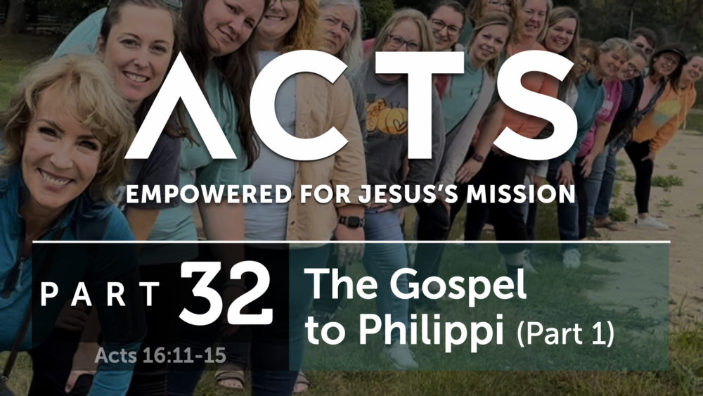 The Gospel to Philippi (Part 1)