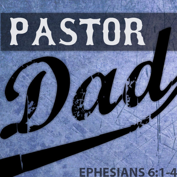 Pastor Dad