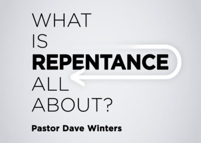 What is Repentance All About?