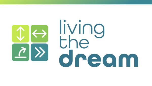 Living the Dream