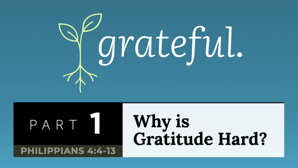 Why Gratitude is Hard Image
